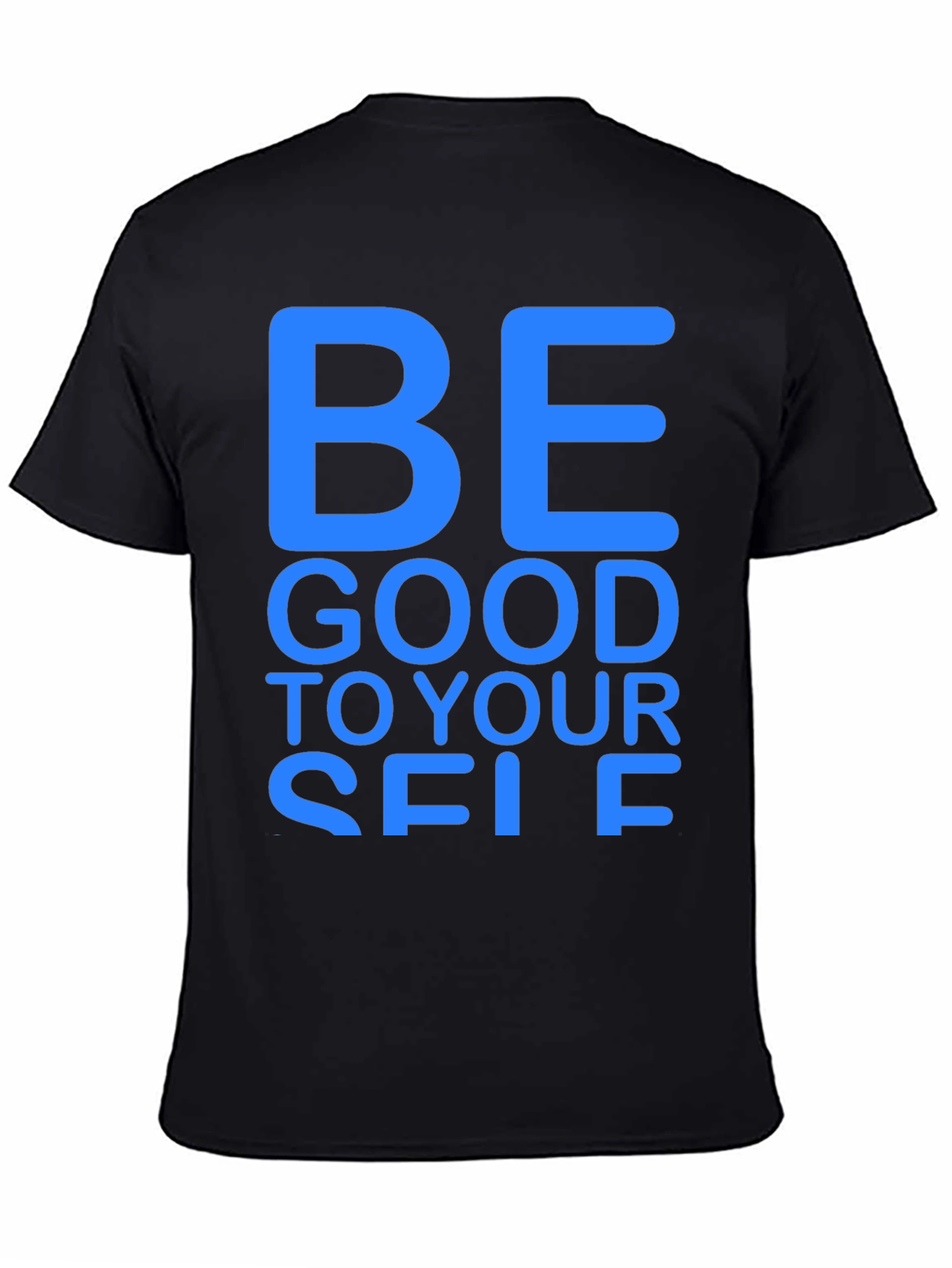 Be Good To Yourself Black T-Shirt