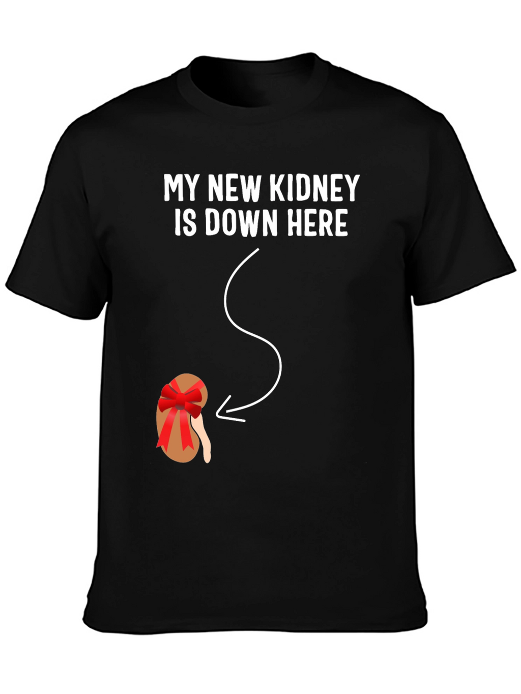 My New Kidney T-Shirt