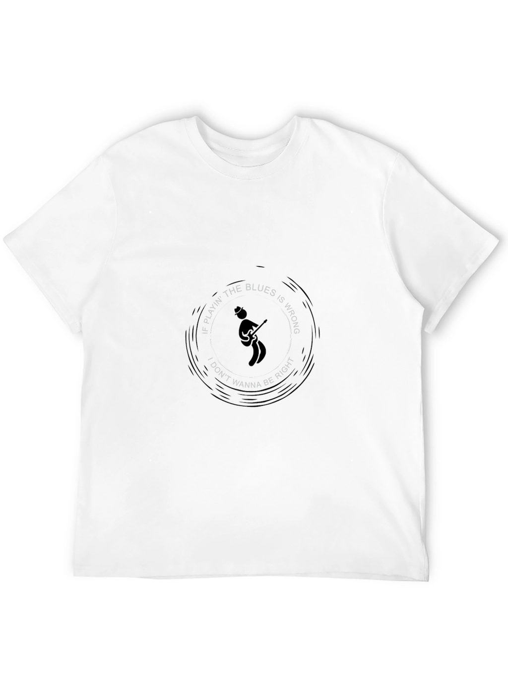 Blues Music T-Shirt - Playin the Blues