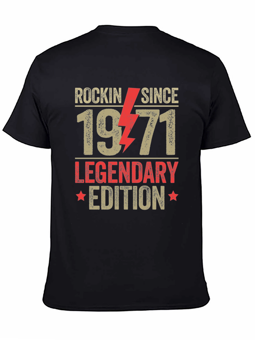 Rockin Since 1971 Legendary Edition T-Shirt