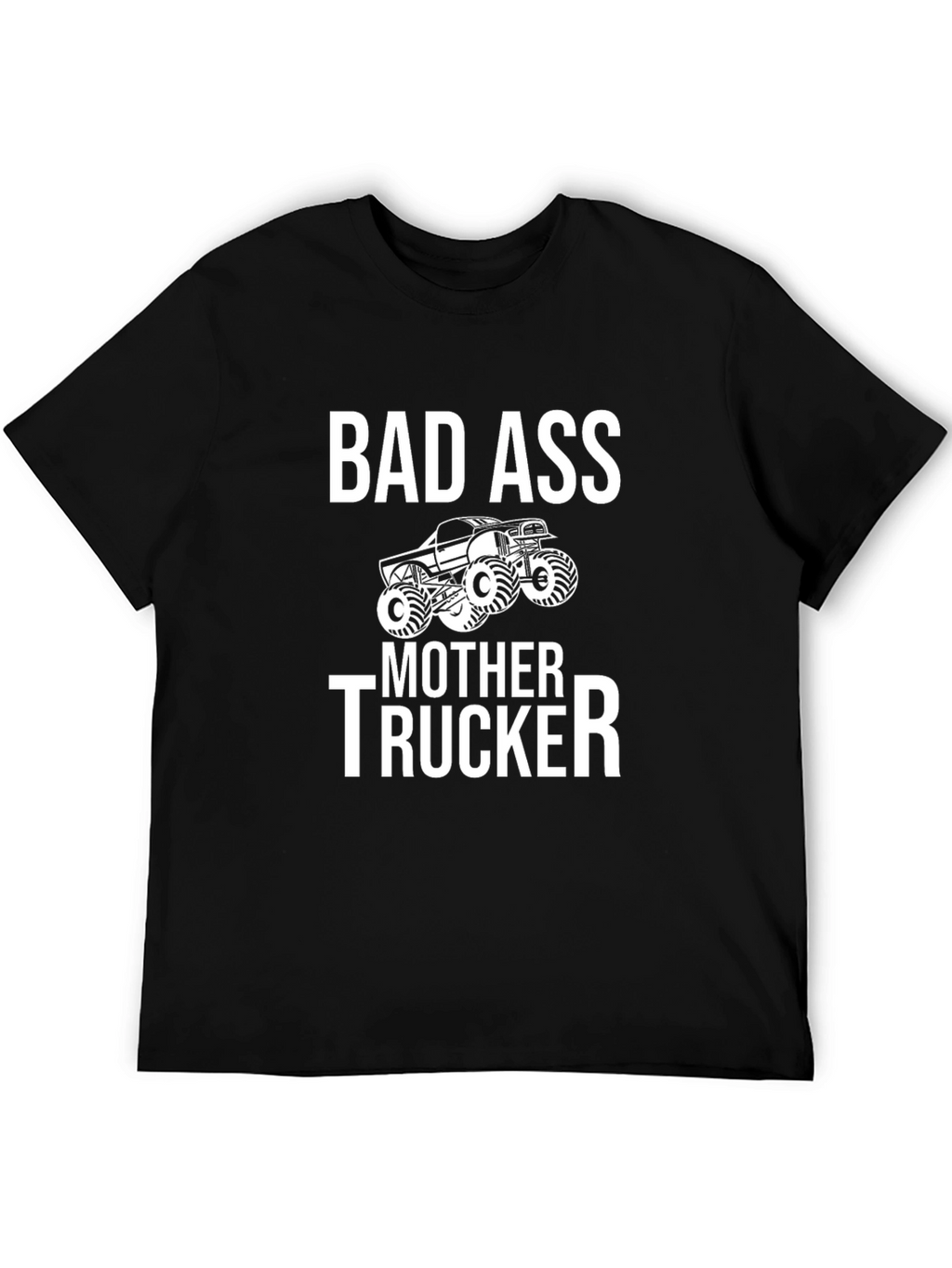 Bad Ass Mother Trucker Graphic T-Shirt