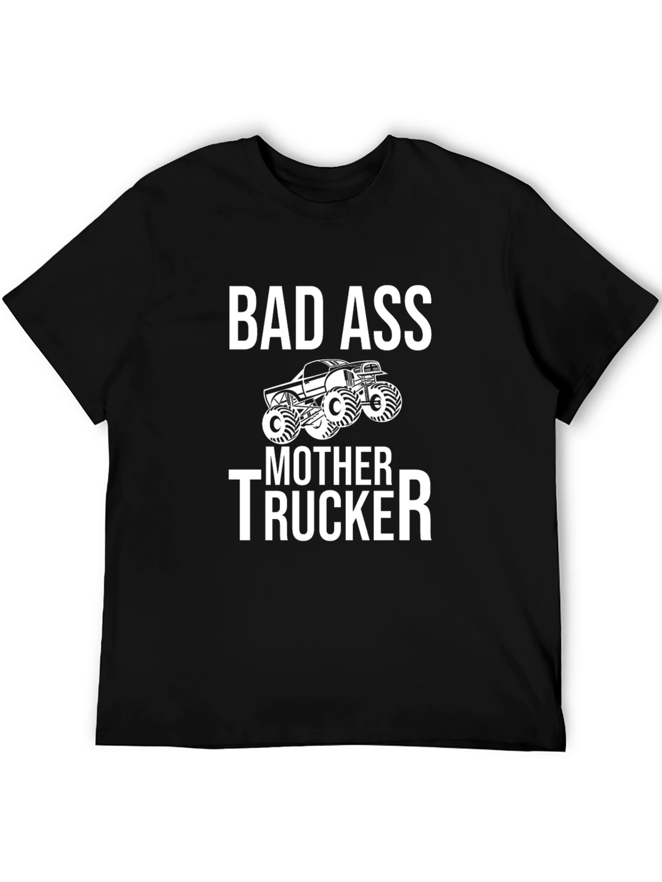 Bad Ass Mother Trucker Graphic T-Shirt