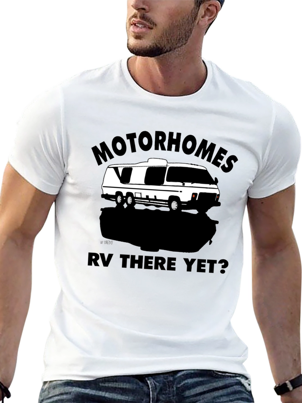 Motorhomes RV There Yet? Graphic T-Shirt