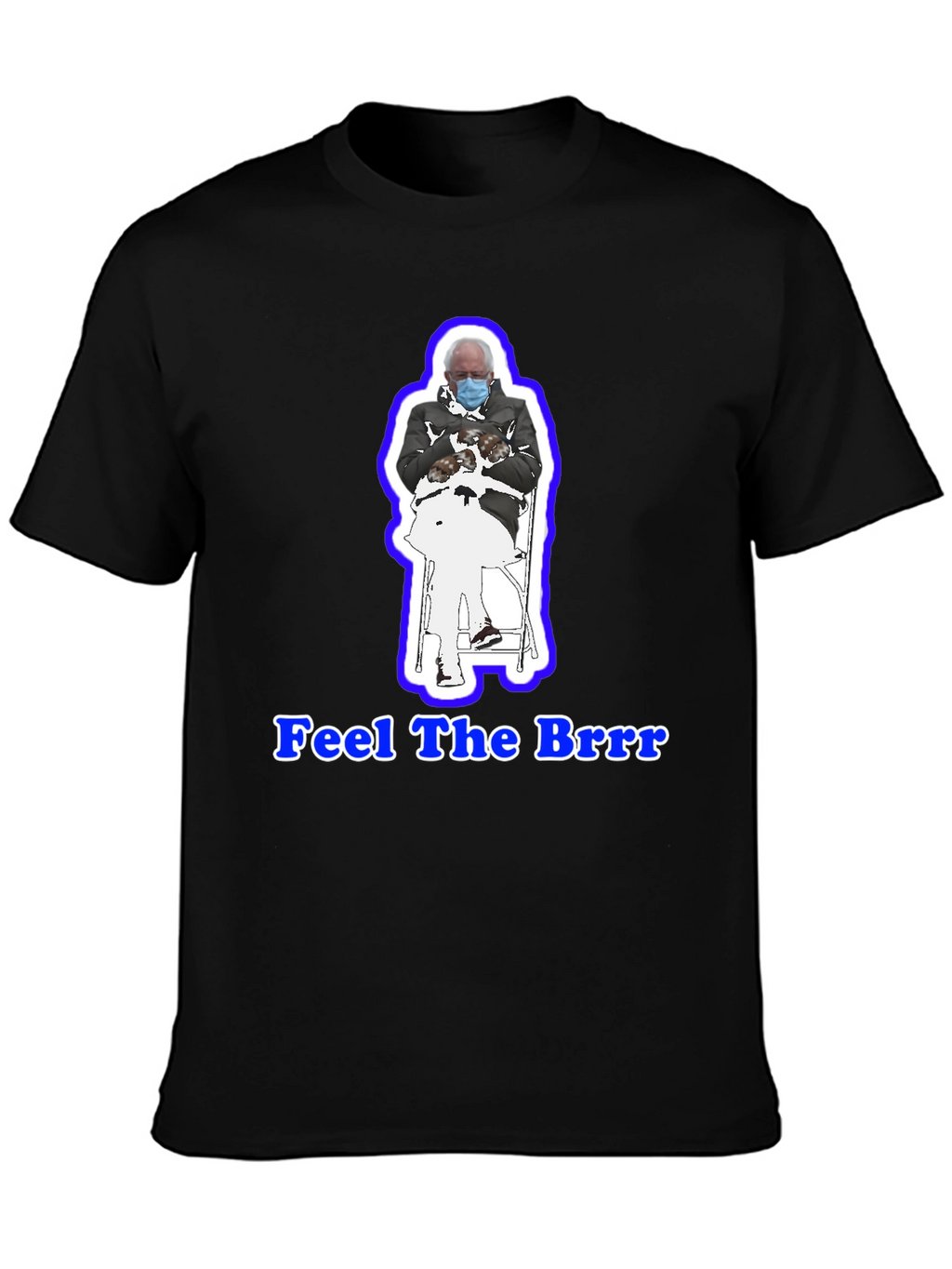 Feel the Brrr! Bernie Mittens T-Shirt