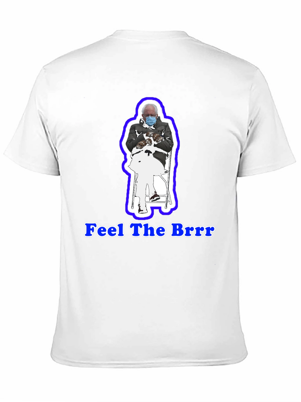 Feel the Brrr! Bernie Mittens T-Shirt