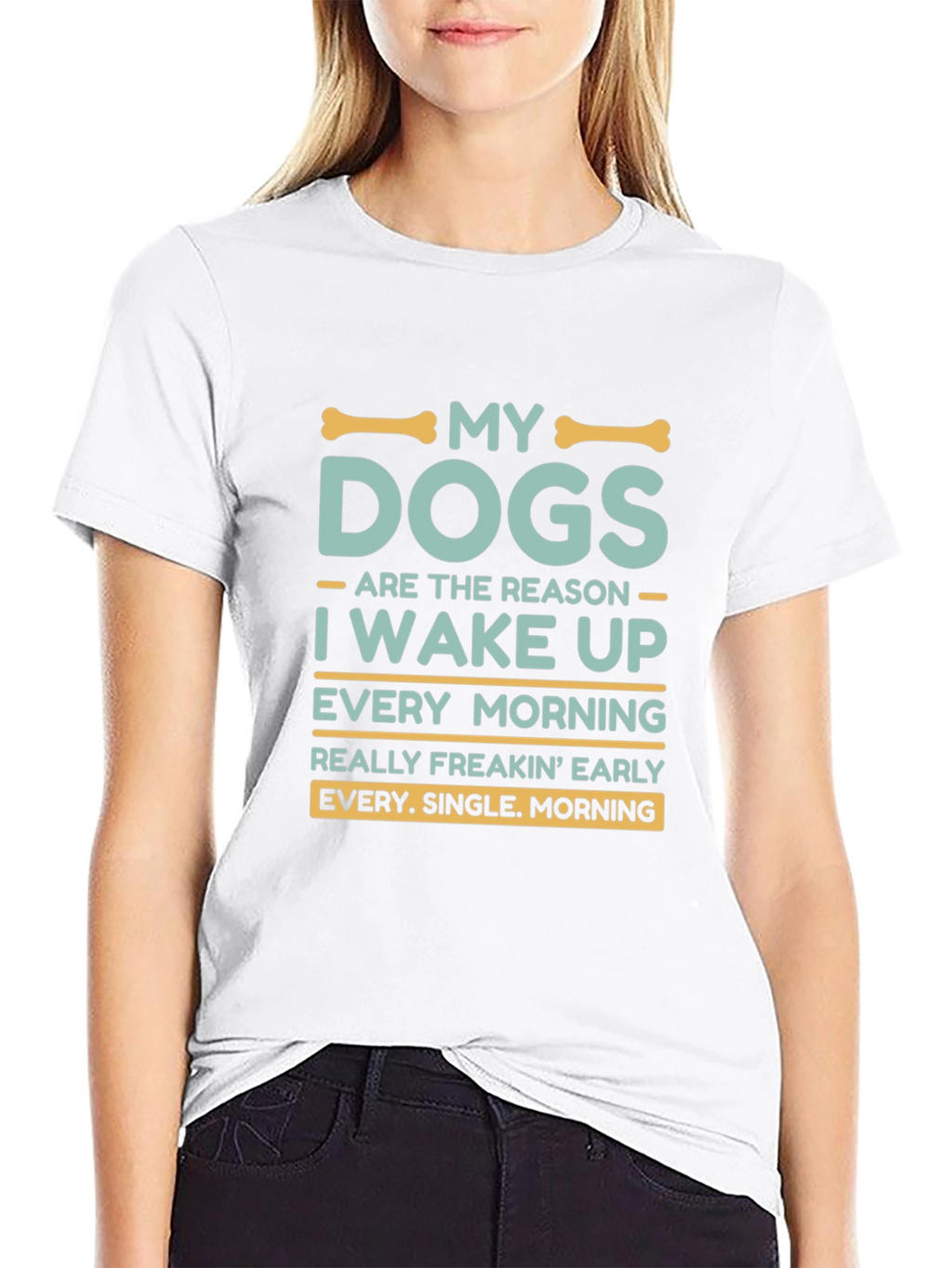 My Dogs Wake Me Up T-Shirt
