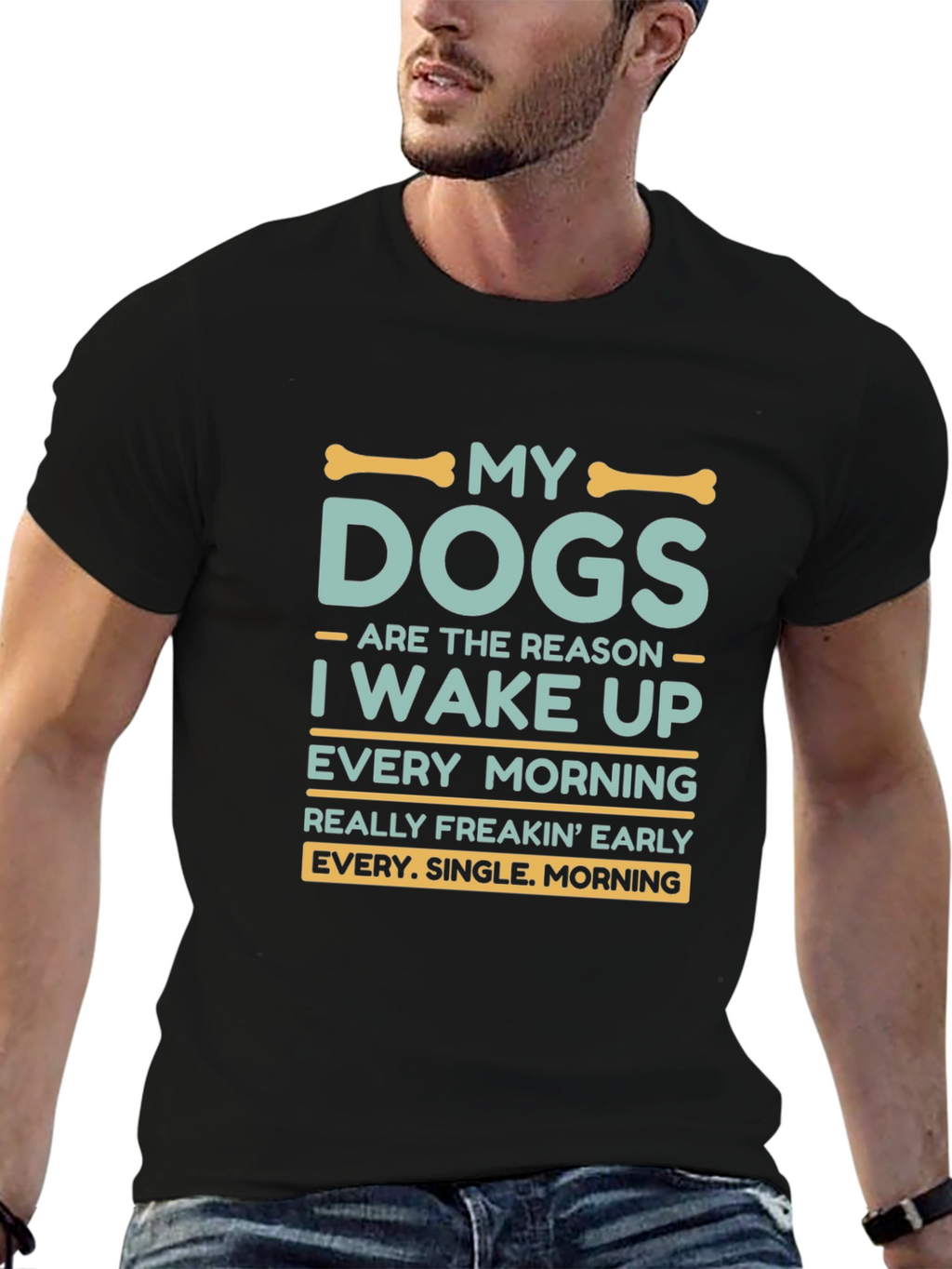My Dogs Wake Me Up T-Shirt