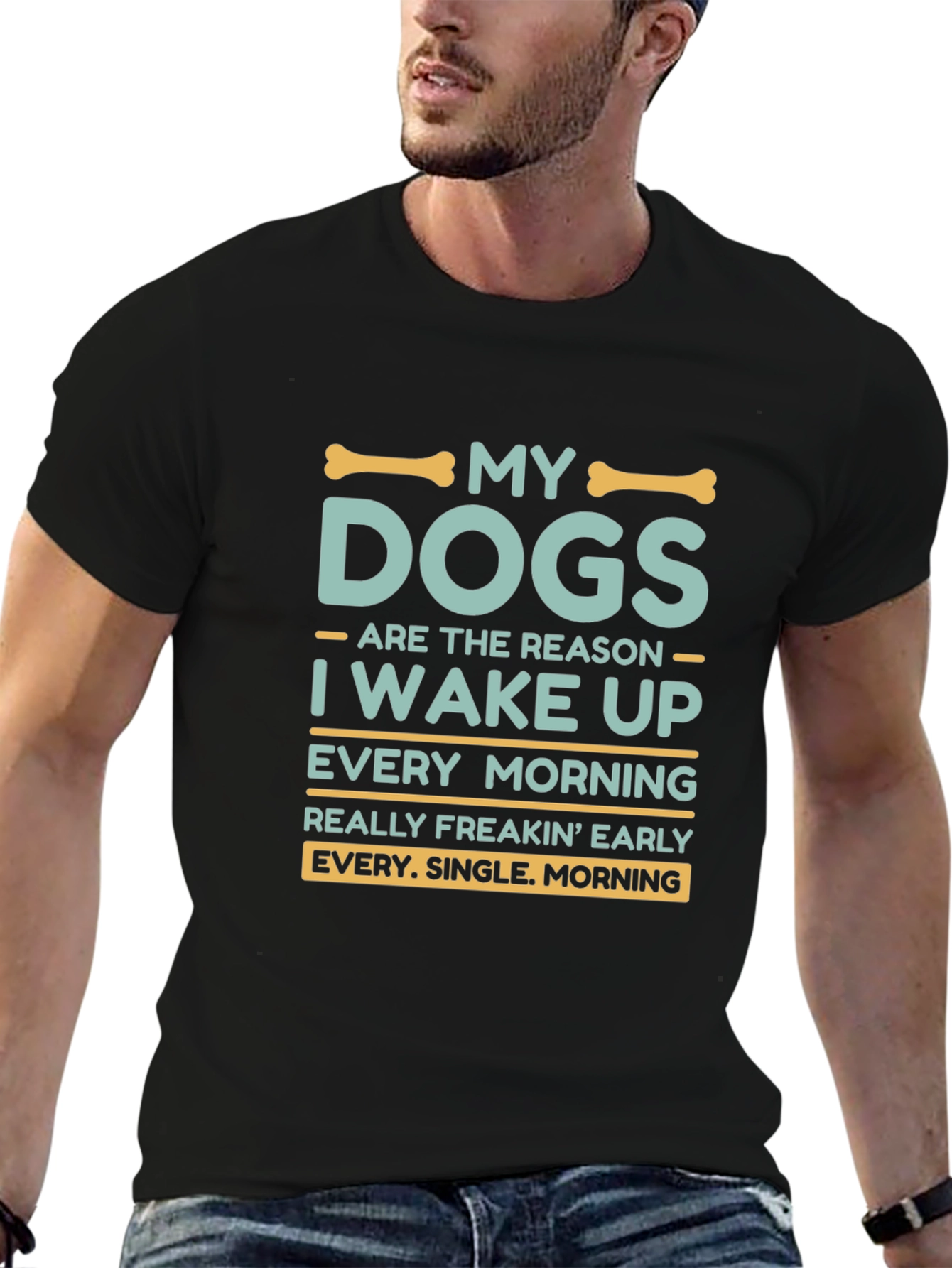 My Dogs Wake Me Up T-Shirt
