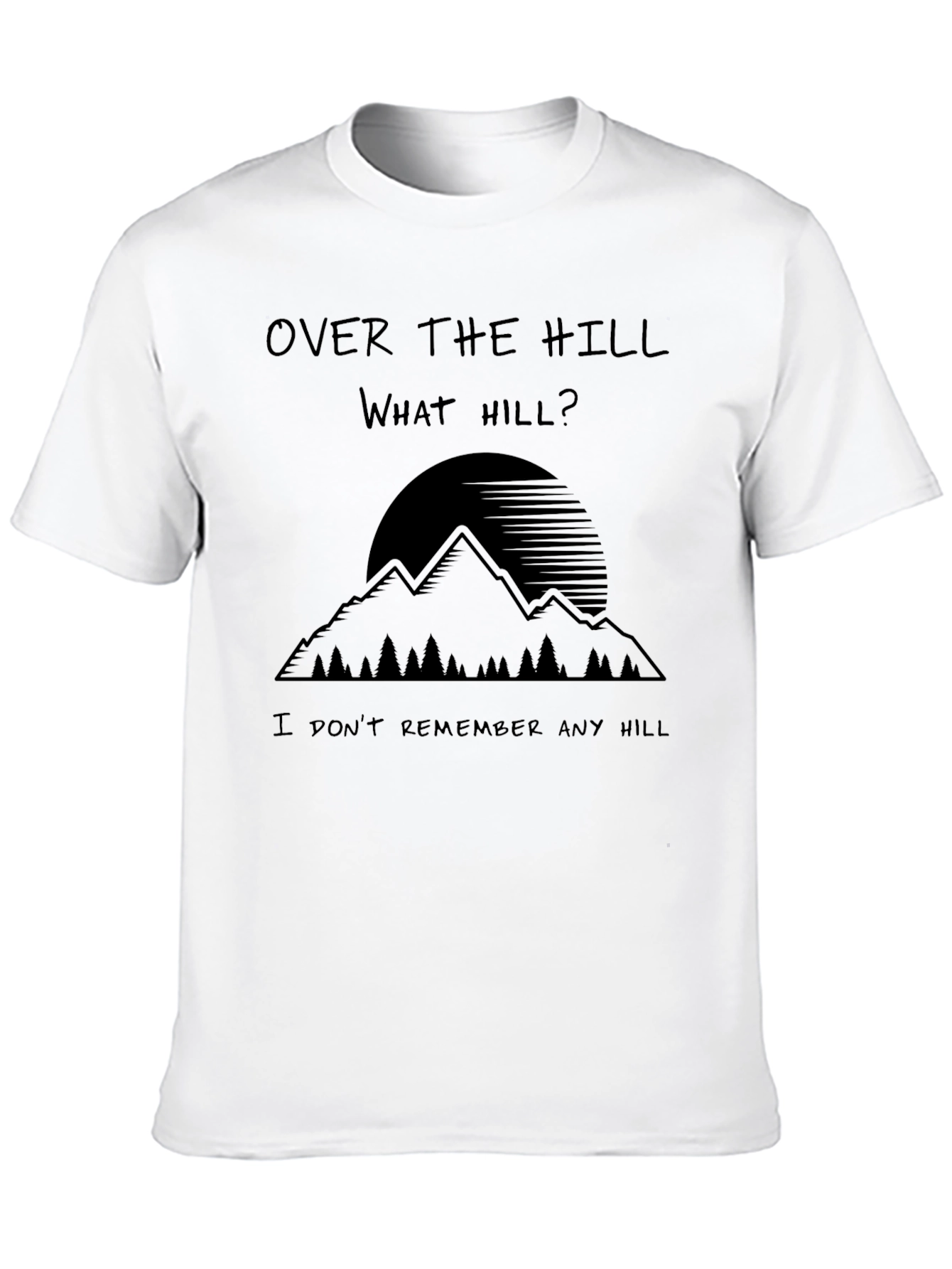 Over The Hill What Hill Mens Black Graphic Tee