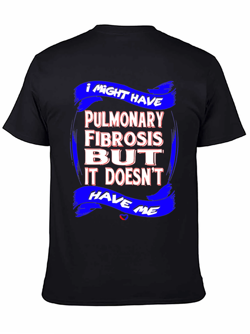 Pulmonary Fibrosis Awareness T-Shirt