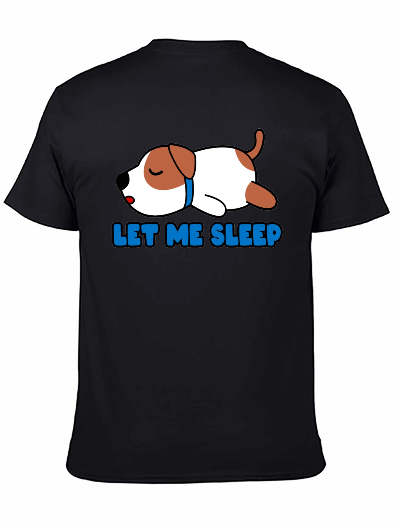 Let Me Sleep Dog T-Shirt