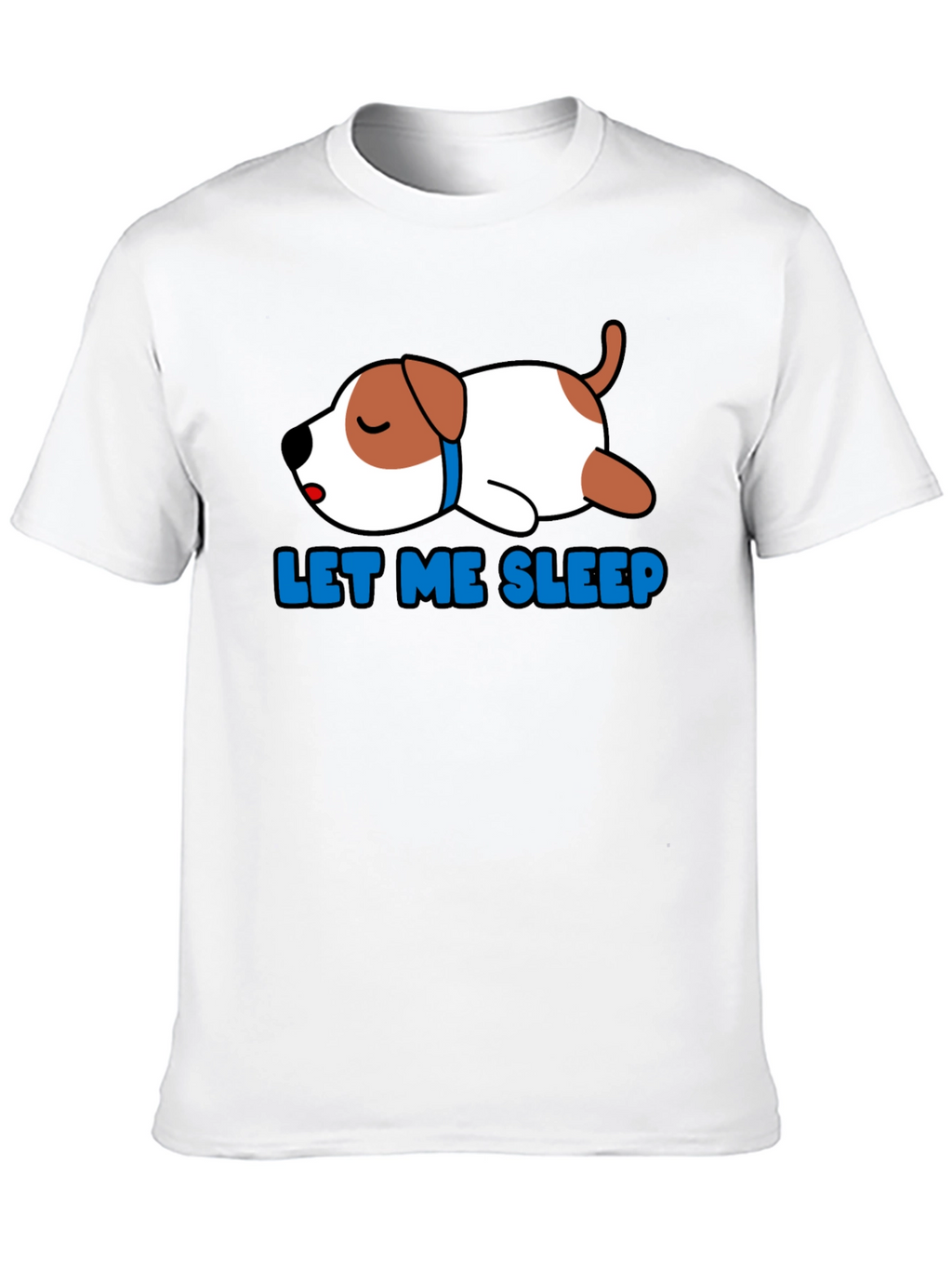 Let Me Sleep Dog T-Shirt