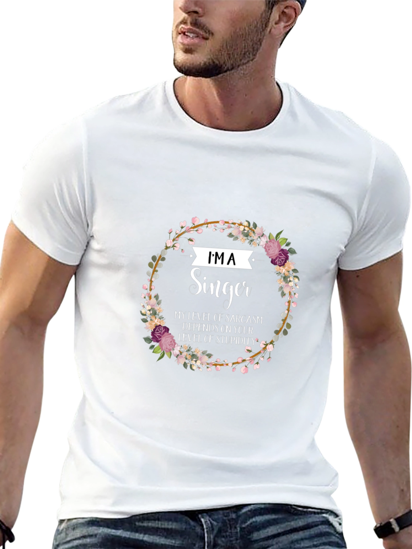 Im A Singer Sarcastic Floral T-Shirt