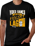 Gamer T-Shirt: Video Games Dont Make Us Violent