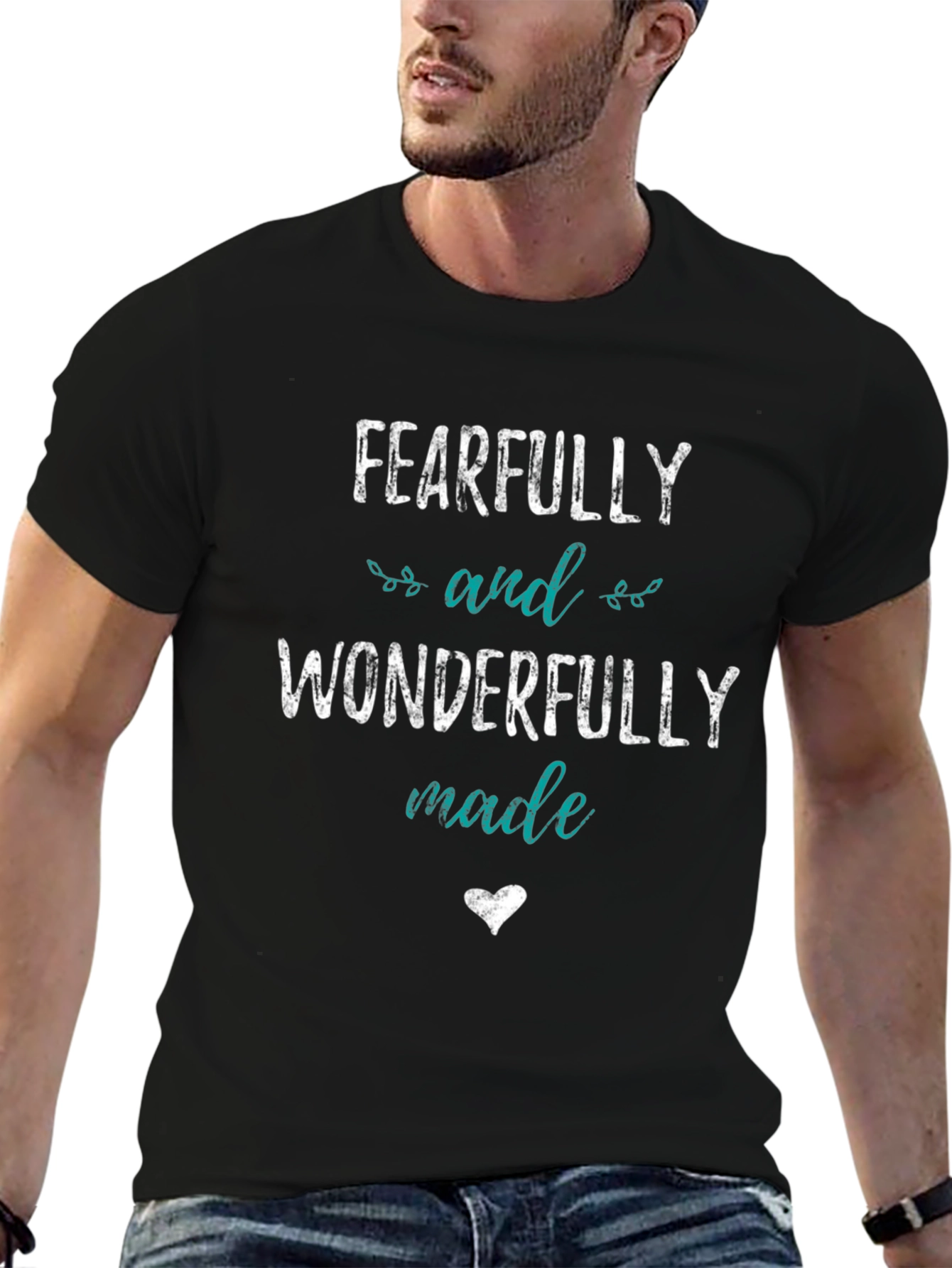 Fearfully & Wonderfully Made T-Shirt