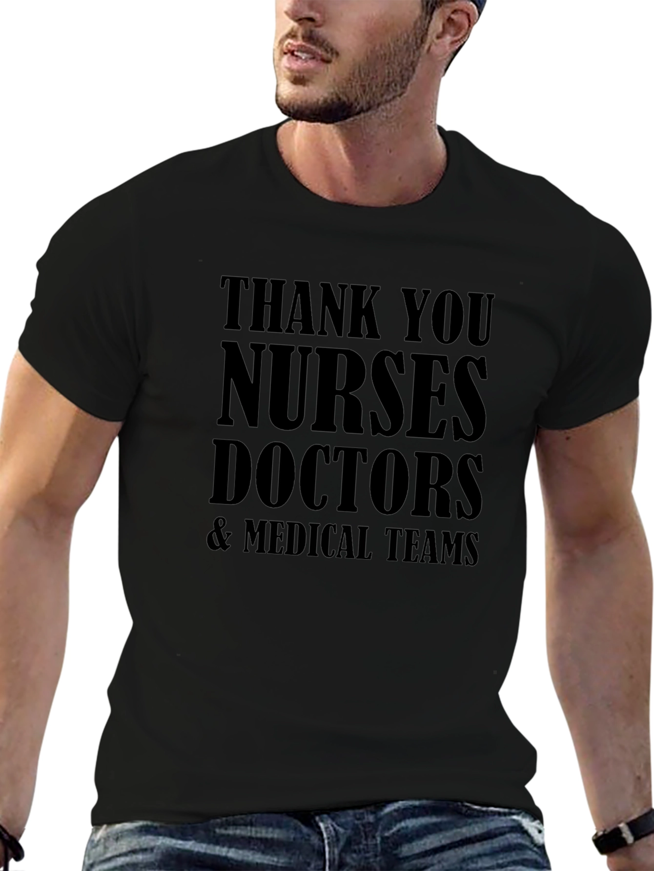 Thank You Medical Staff T-Shirt: Nurses Doctors Teams