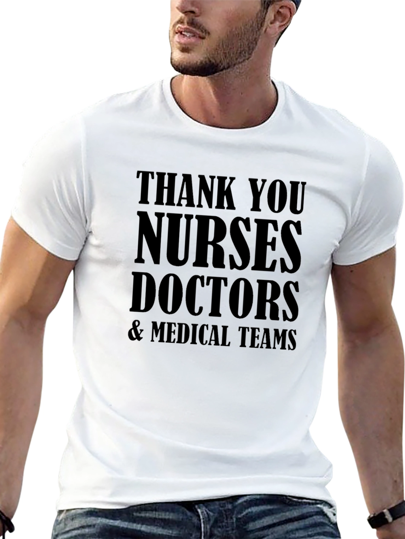Thank You Medical Staff T-Shirt: Nurses Doctors Teams