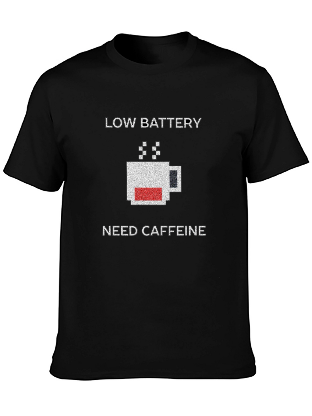 Low Battery Need Caffeine Black T-Shirt