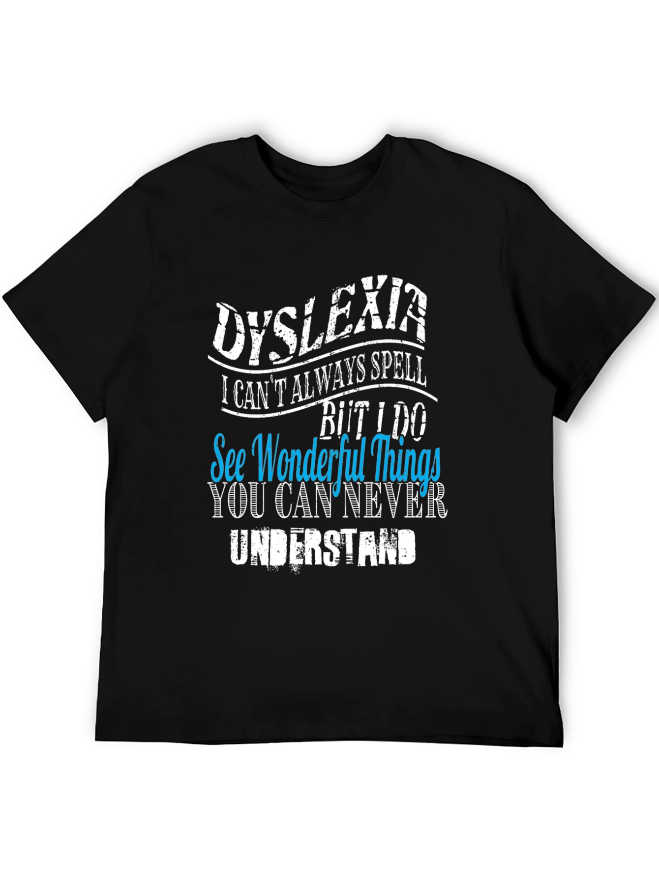 Dyslexia Awareness Graphic T-Shirt