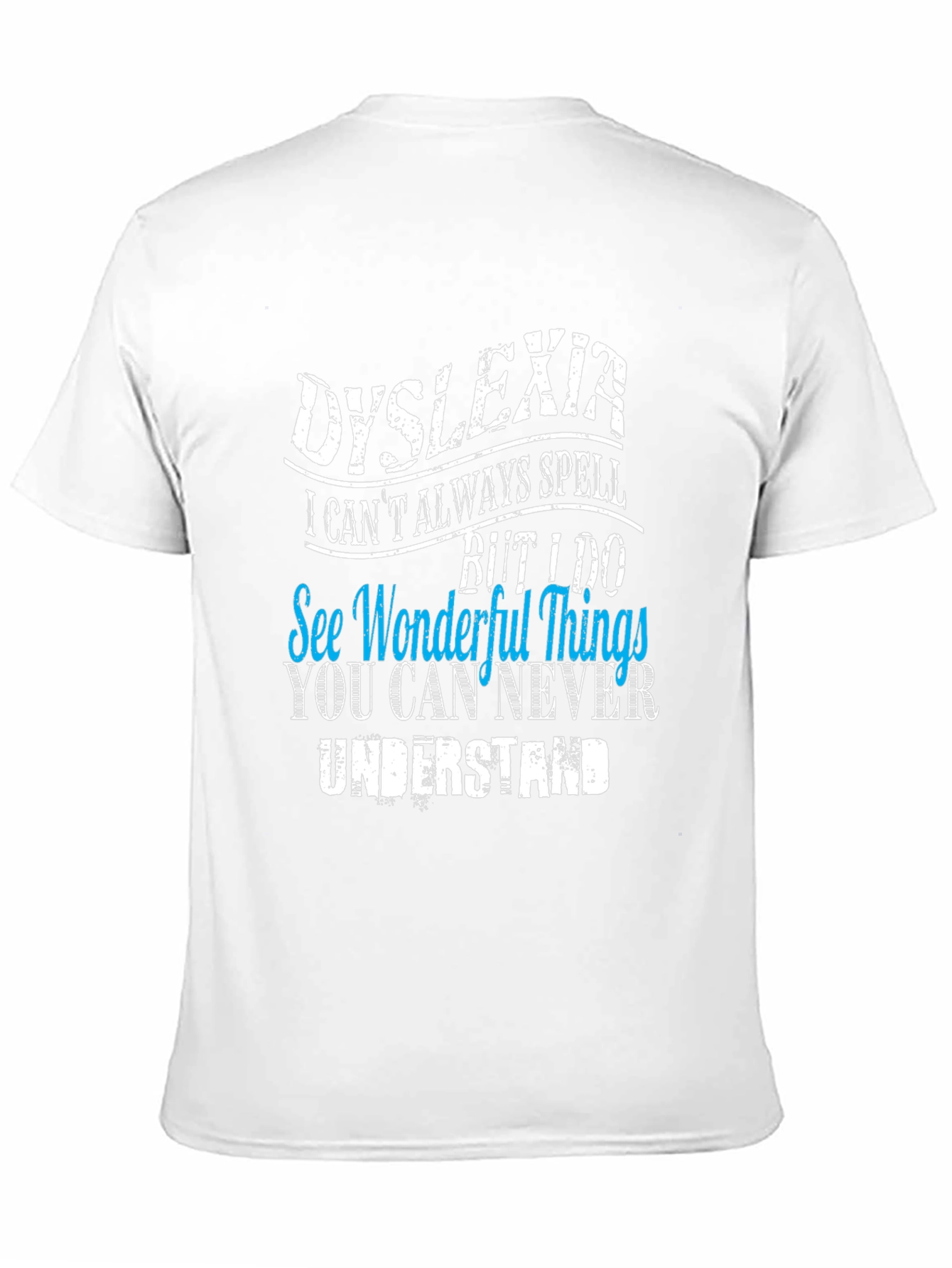 Dyslexia Awareness Graphic T-Shirt