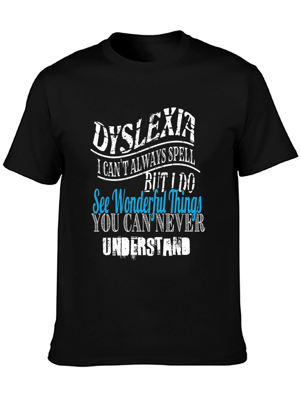 Dyslexia Awareness Graphic T-Shirt