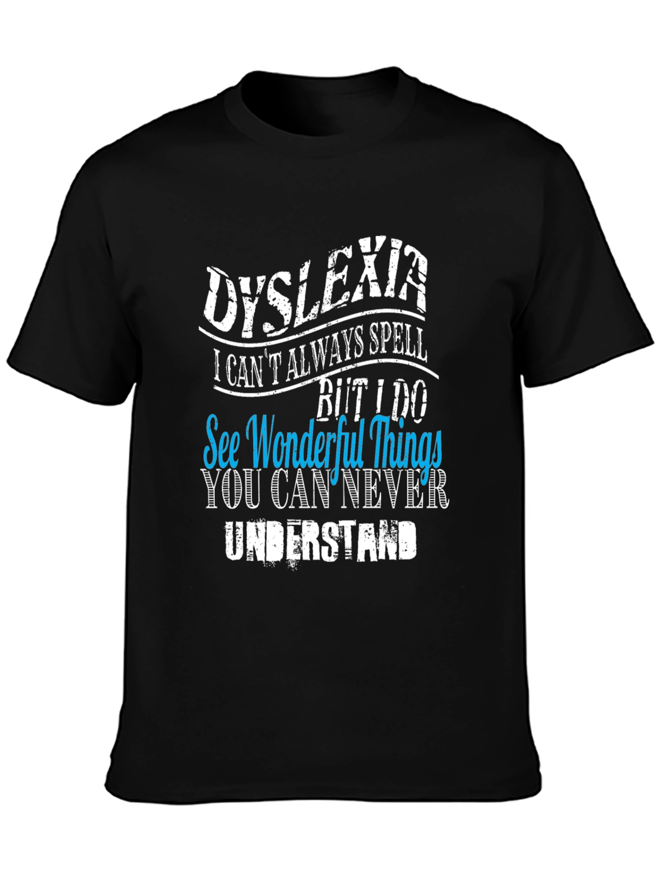 Dyslexia Awareness Graphic T-Shirt