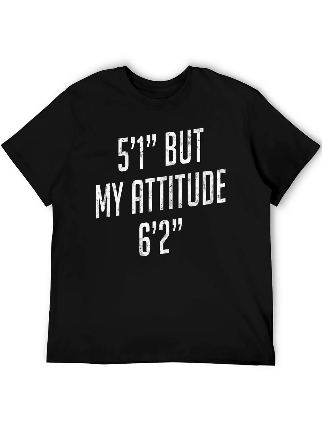 Funny Attitude T-Shirt - 51 But My Attitude 62