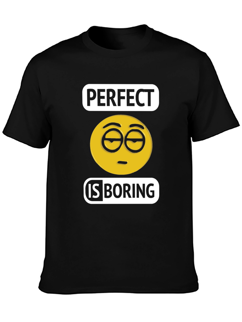 Perfect is Boring Emoji T-Shirt Black