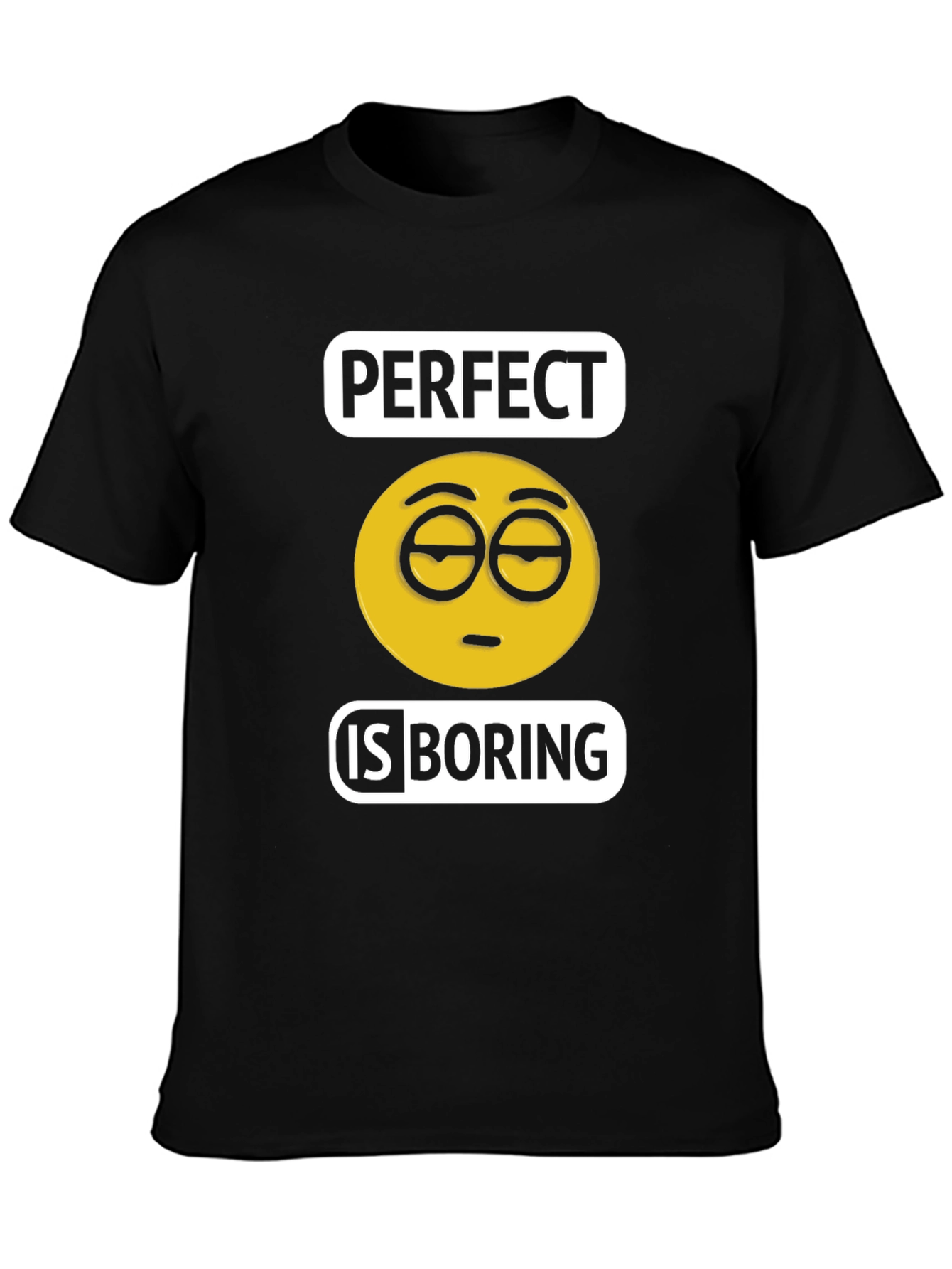 Perfect is Boring Emoji T-Shirt Black