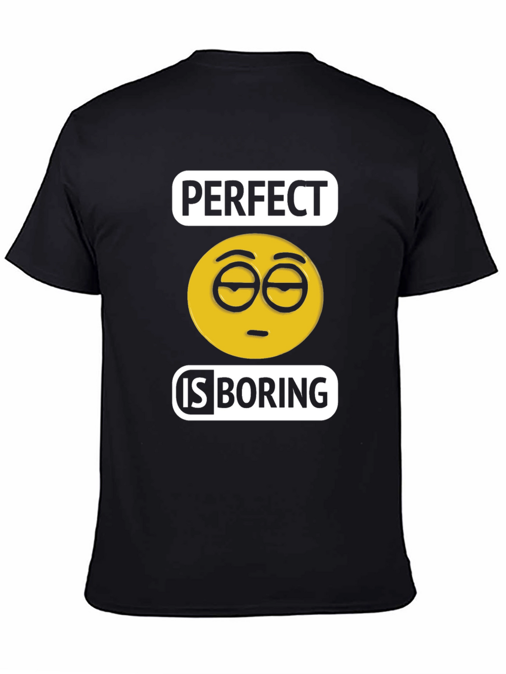 Perfect is Boring Emoji T-Shirt Black