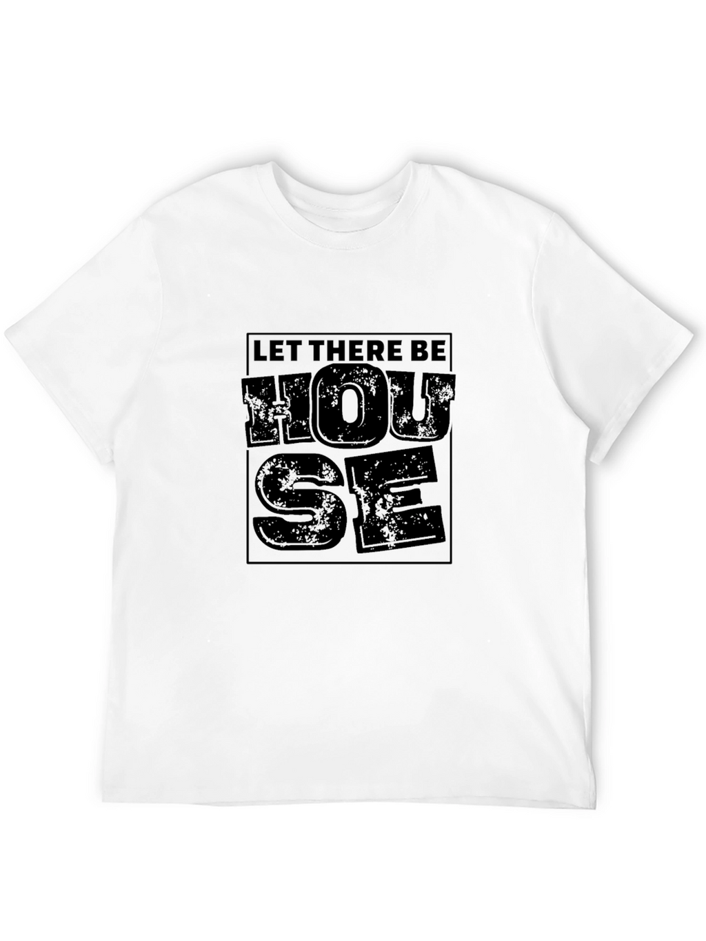 Let There Be House Black Graphic T-Shirt