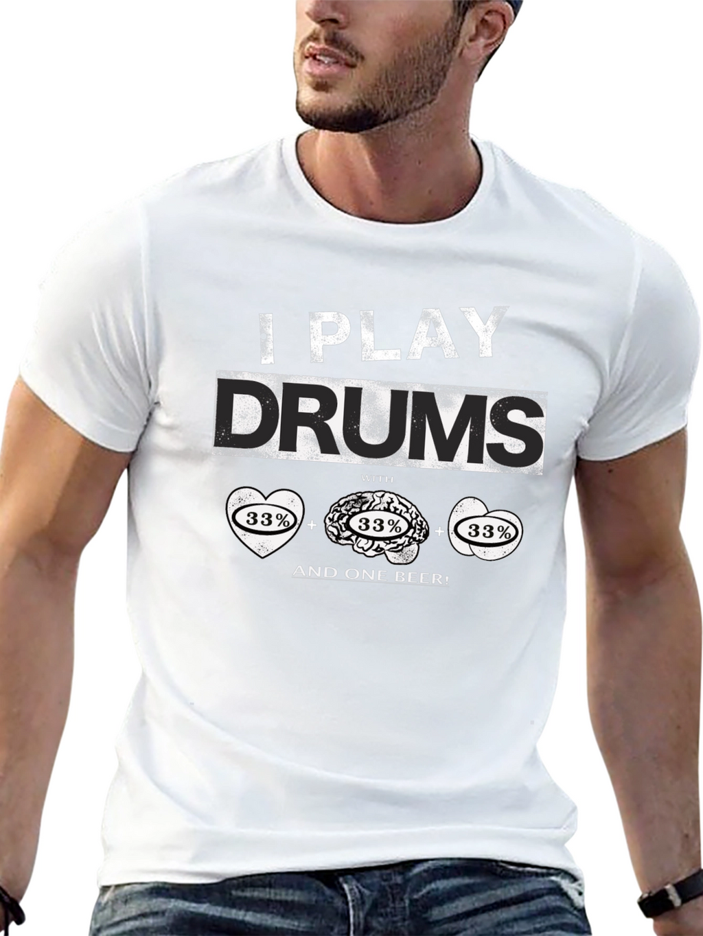 I Play Drums T-Shirt - Heart Brain Beer Design