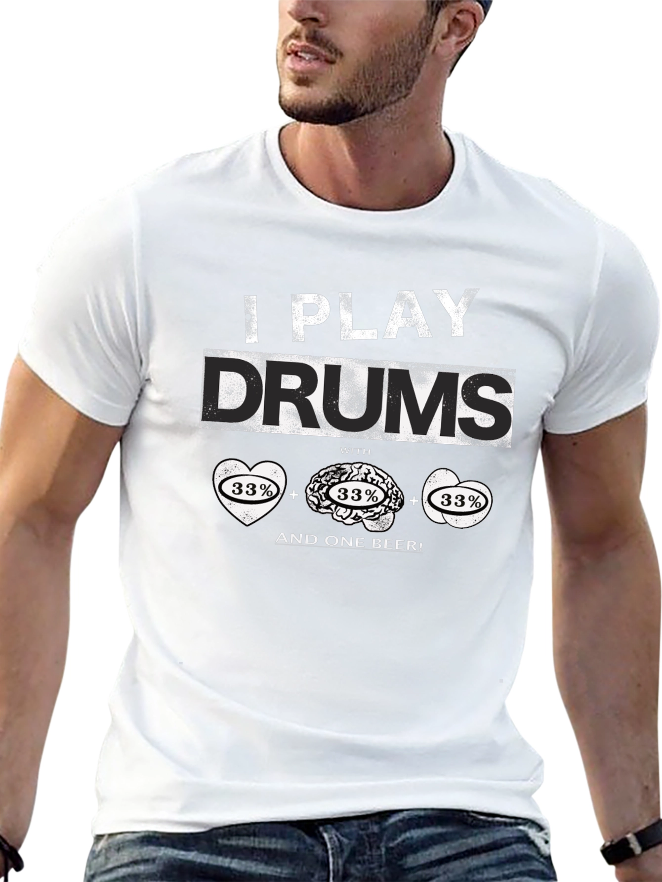 I Play Drums T-Shirt - Heart Brain Beer Design