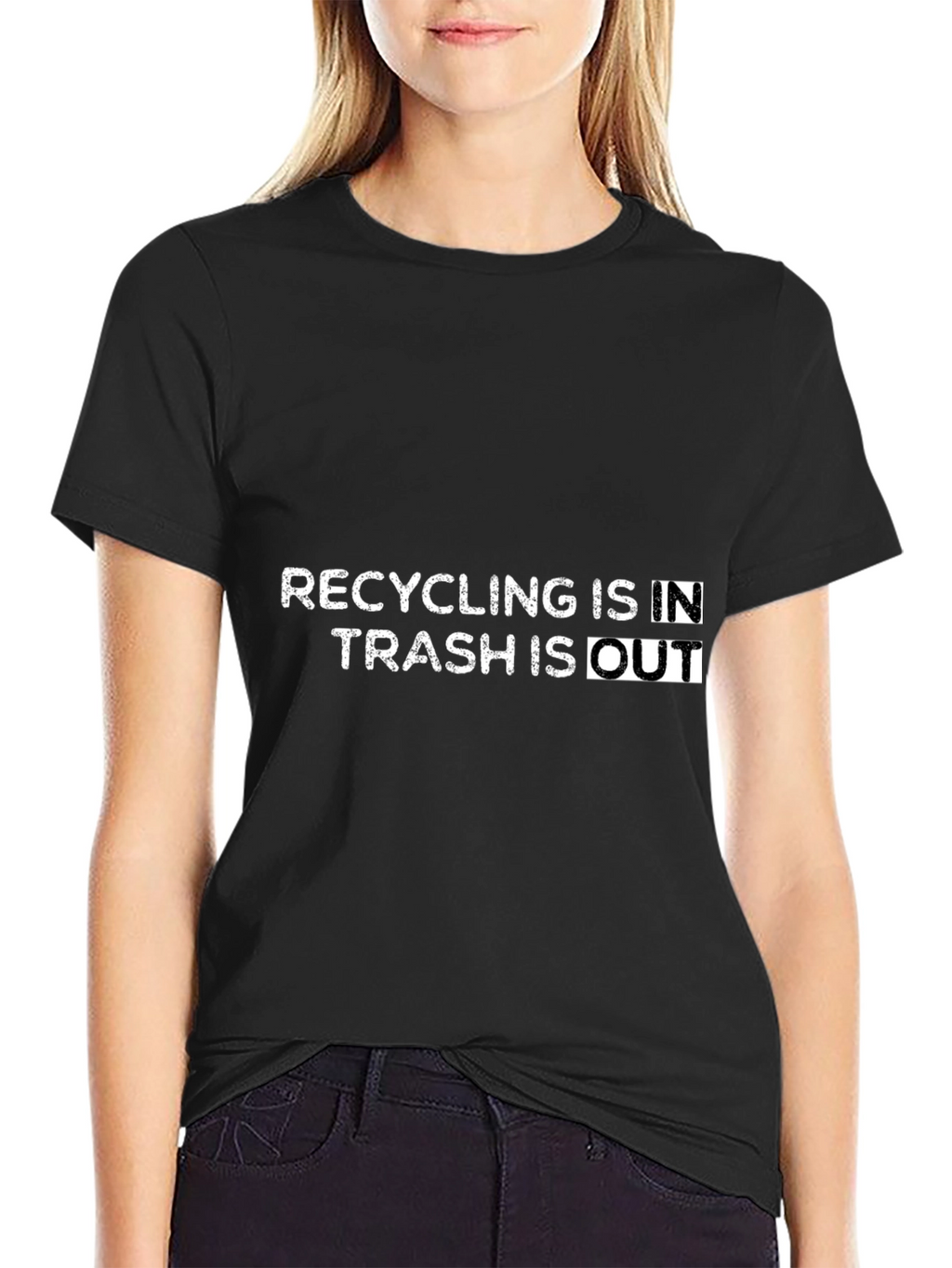 Recycling In Trash Out Graphic Tee
