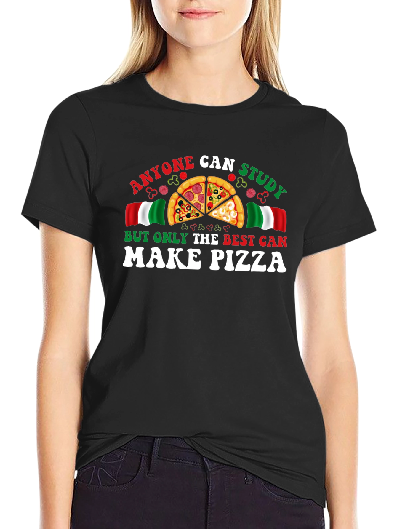 Anyone Can Study But Only The Best Can Make Pizza T-Shirt