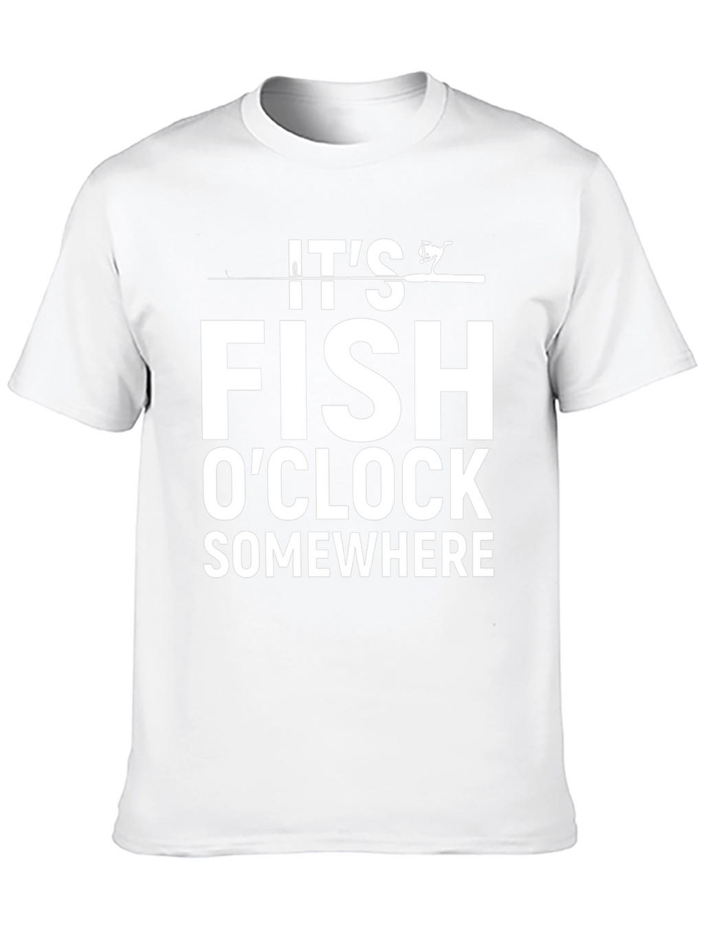Its Fish OClock T-Shirt - Fishing Humor Tee