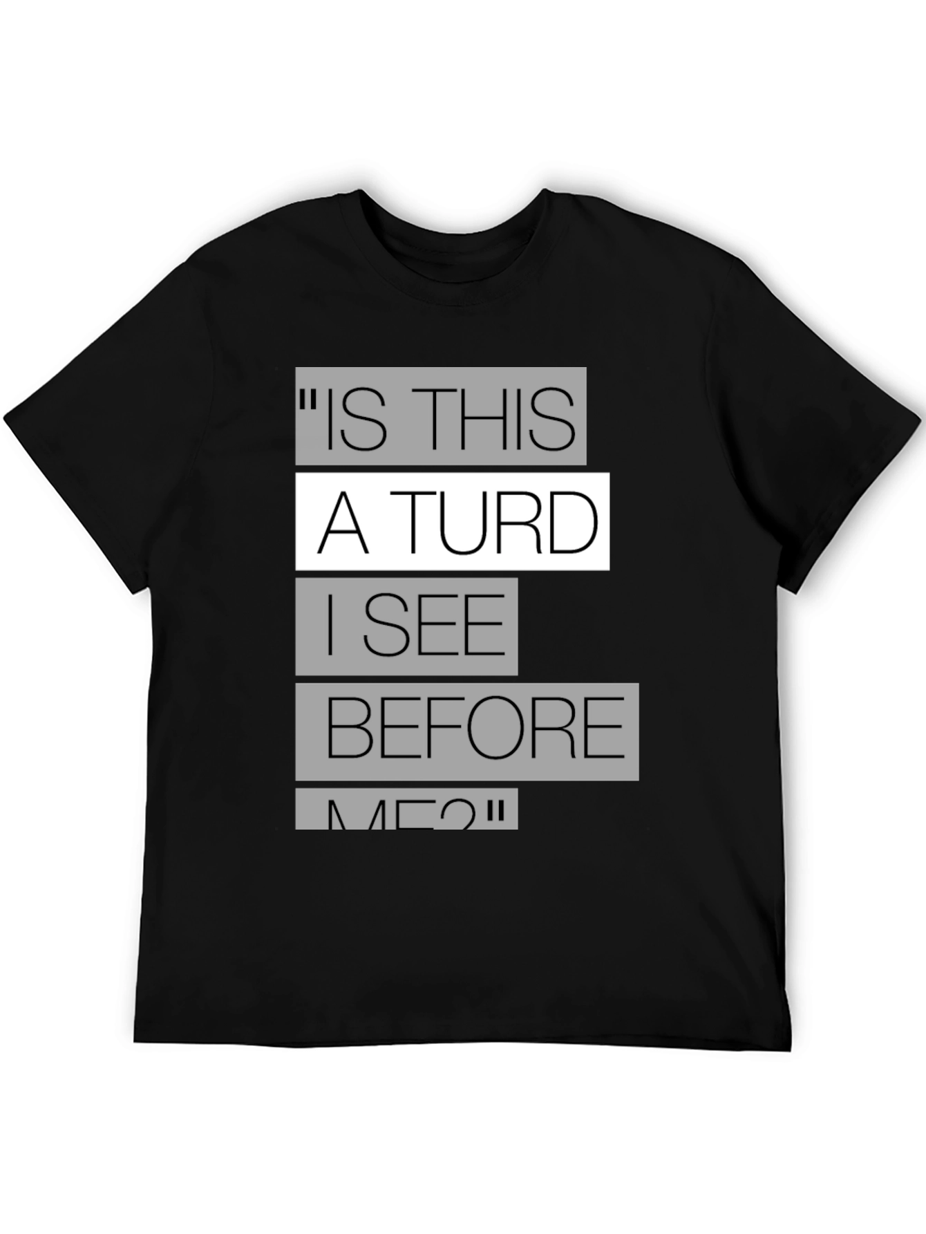 Funny Shakespeare T-Shirt - Is This A Turd?