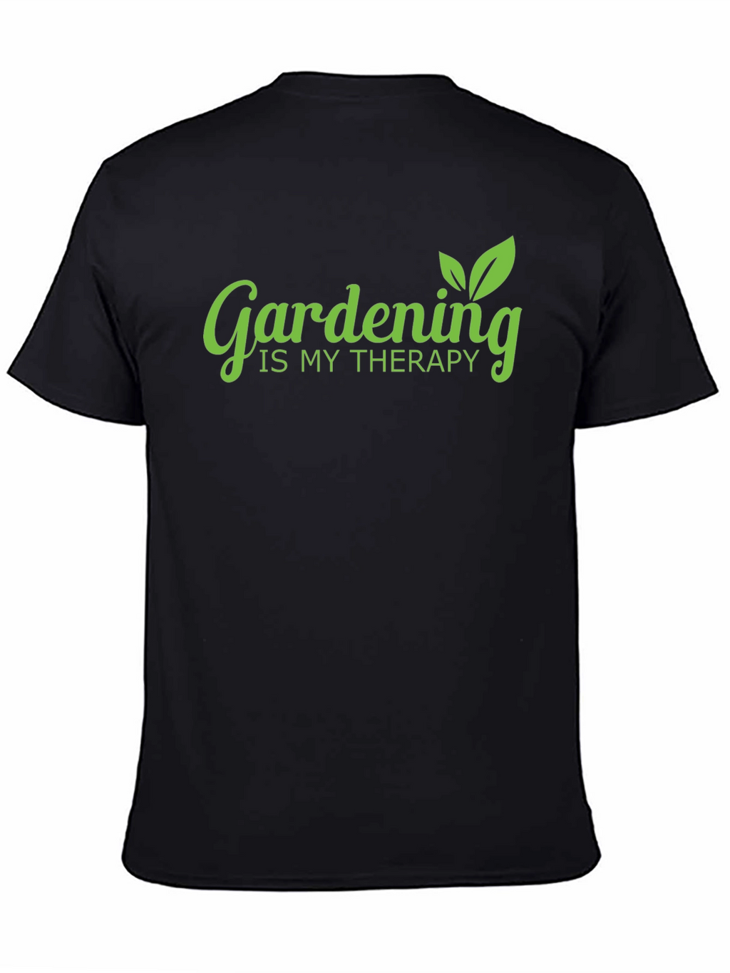 Gardening is My Therapy Black T-Shirt