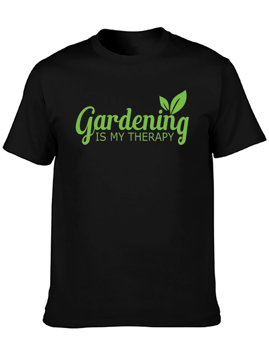 Gardening is My Therapy Black T-Shirt
