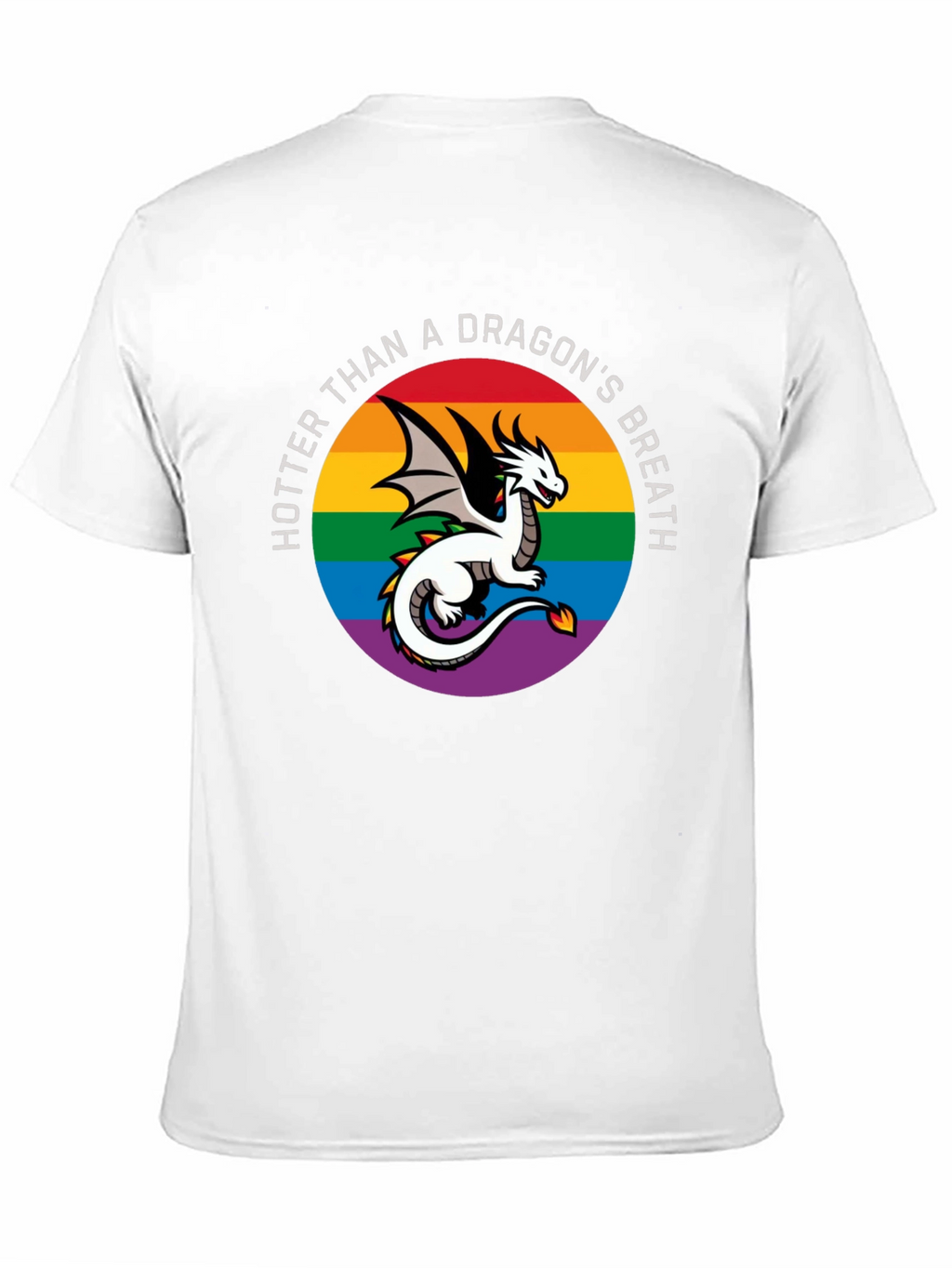 Hotter Than a Dragons Breath LGBT Pride T-Shirt