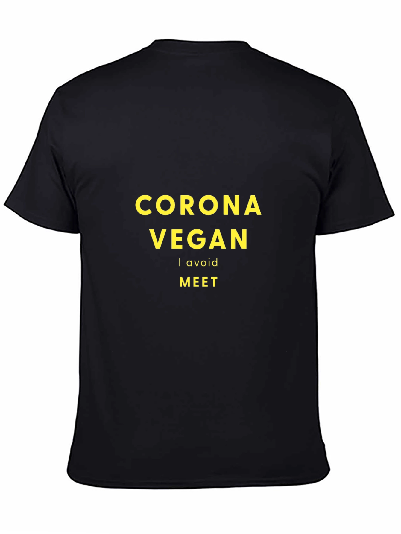 Corona Vegan Humor T-Shirt - Avoid Meat!