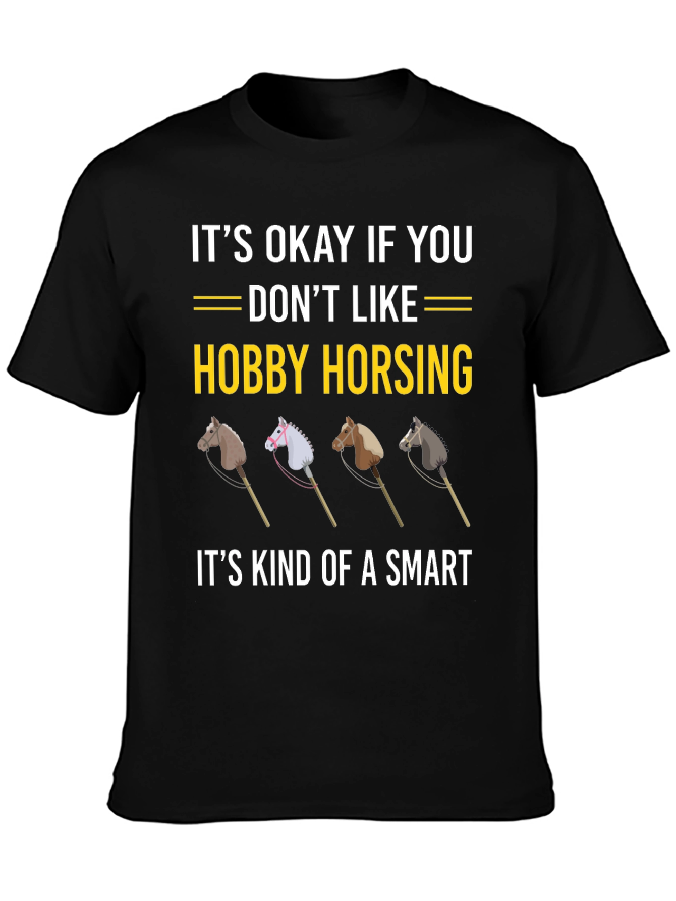 Hobby Horsing T-Shirt - Funny Horse Lover Gift
