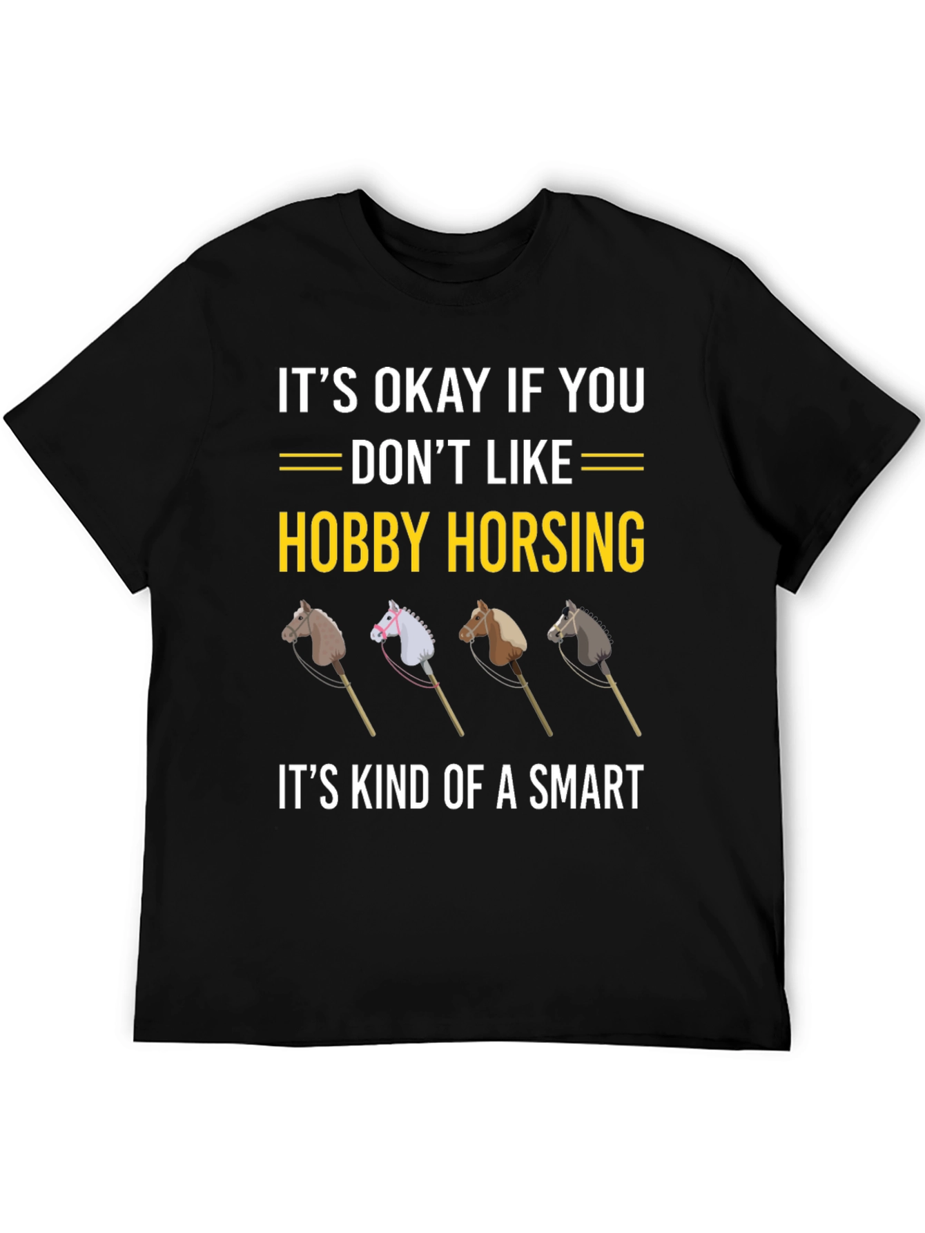 Hobby Horsing T-Shirt - Funny Horse Lover Gift
