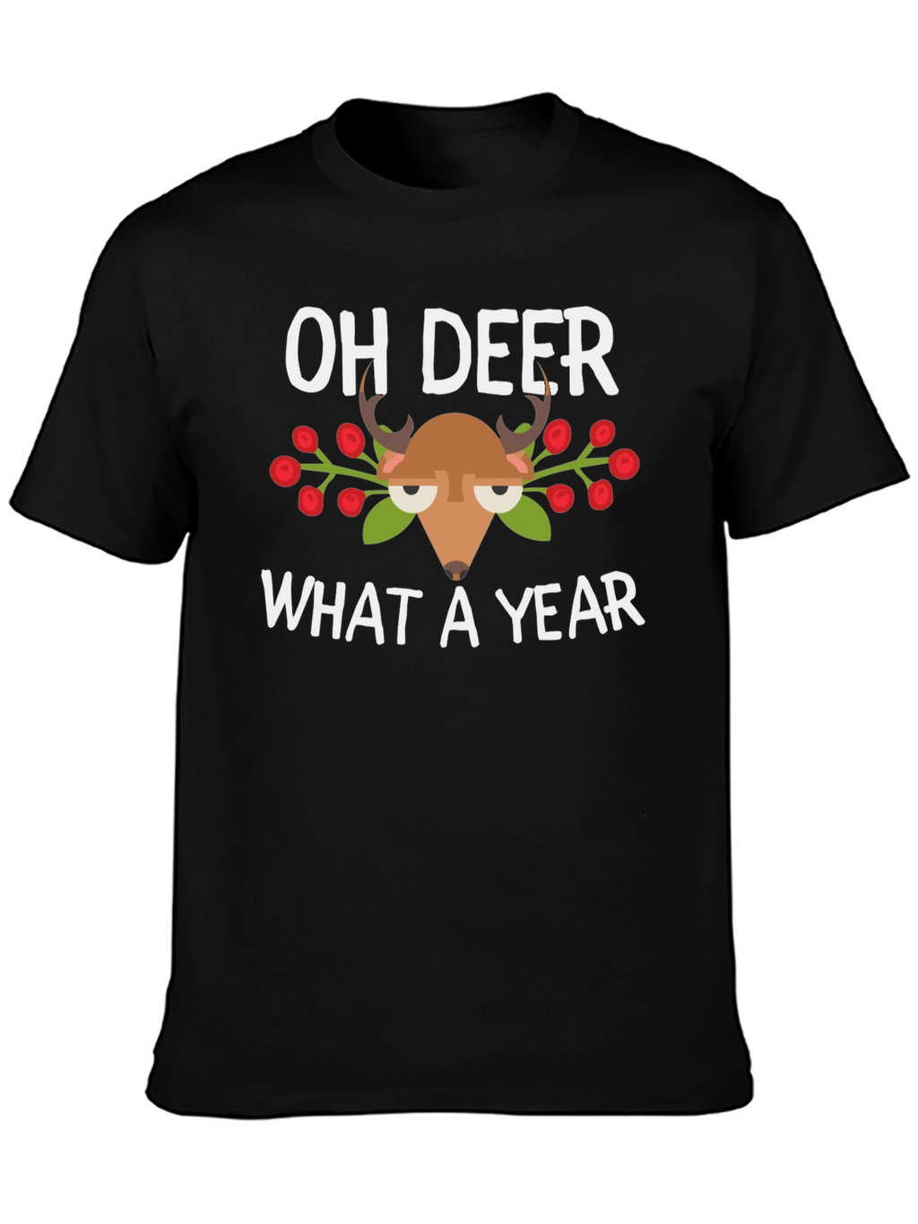 Oh Deer What a Year T-Shirt