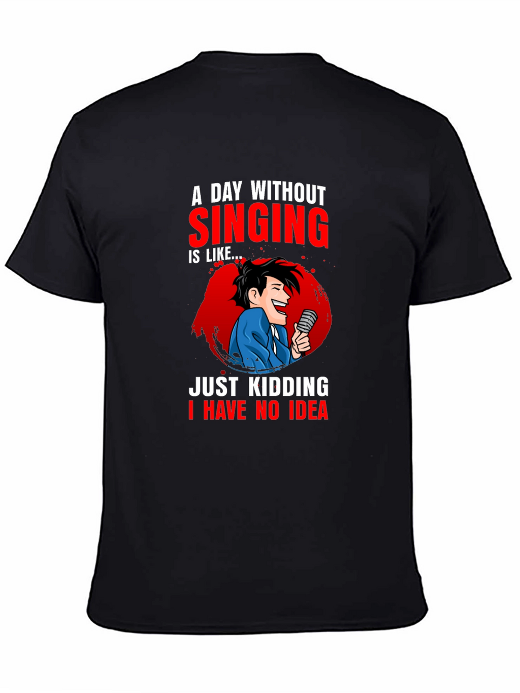 Singing Humor Graphic Tee