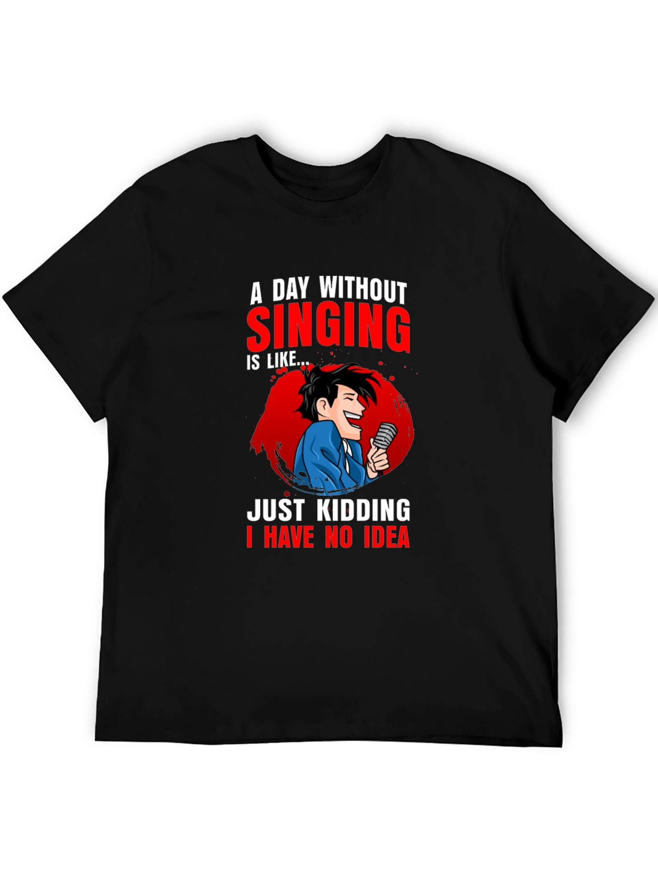 Singing Humor Graphic Tee