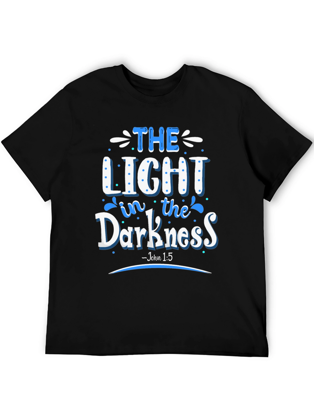 The Light in the Darkness T-Shirt