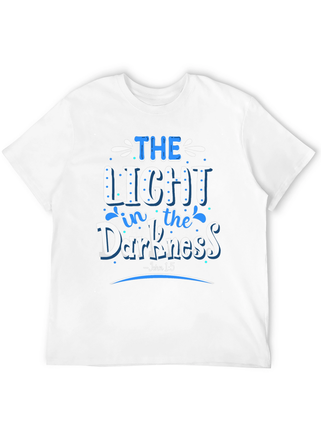 The Light in the Darkness T-Shirt