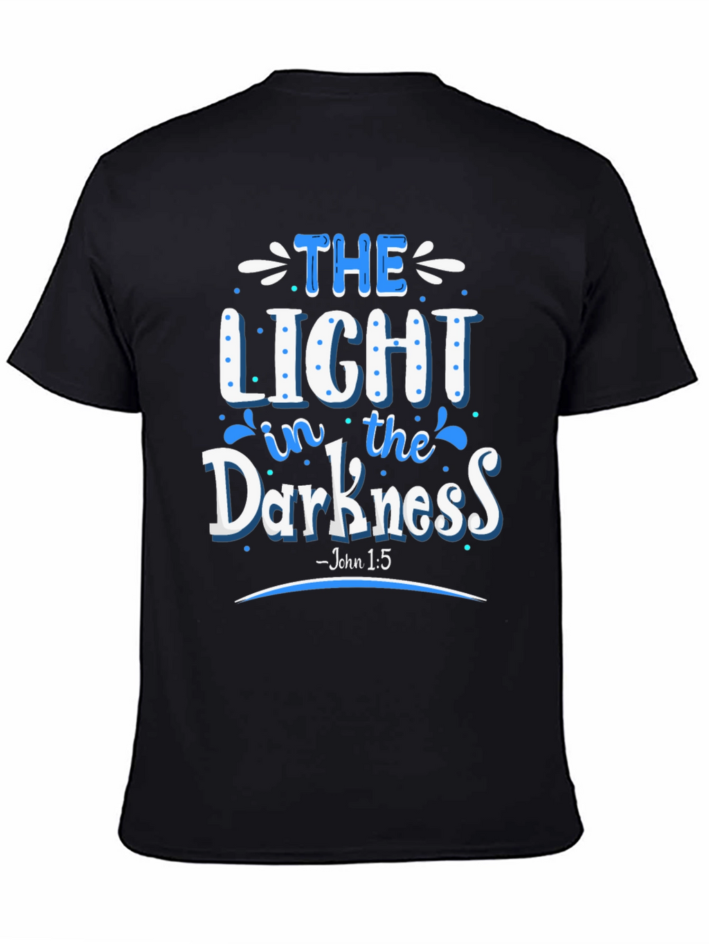 The Light in the Darkness T-Shirt