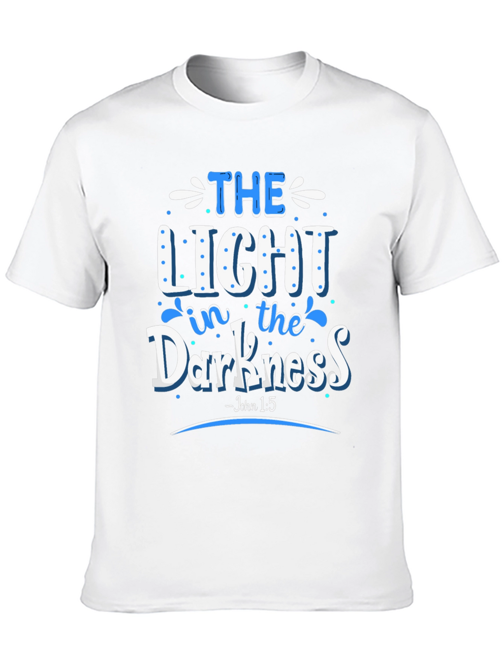 The Light in the Darkness T-Shirt